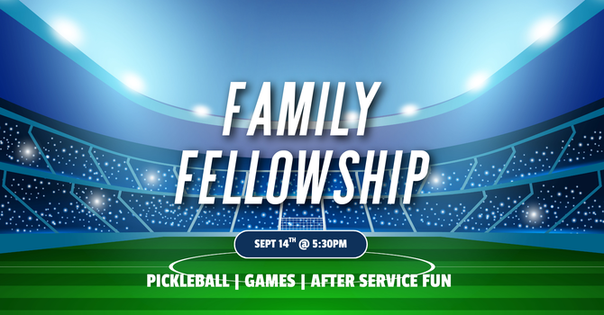 Family Fellowship