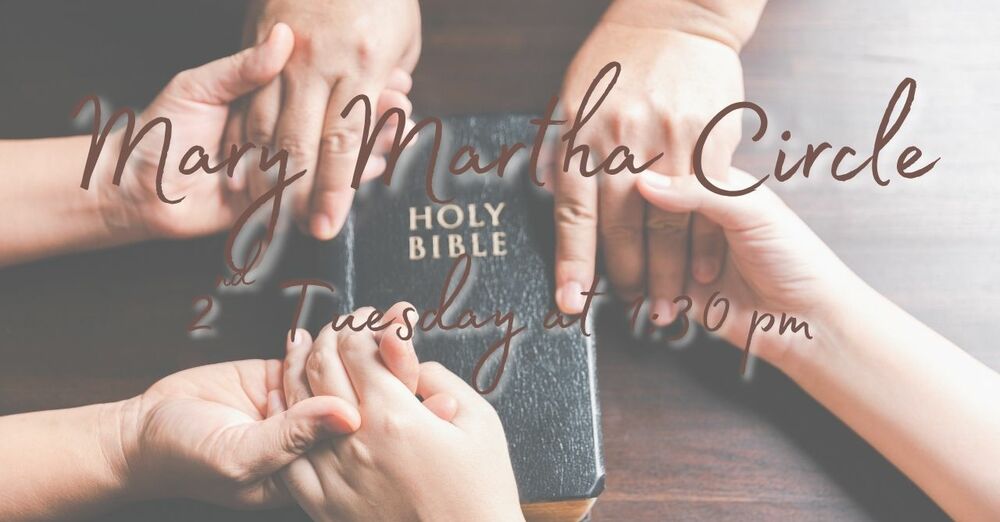 Mary-Martha Circle