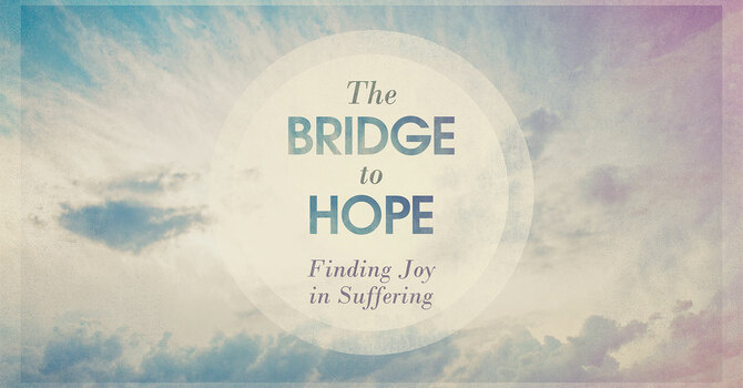 The Bridge to Hope