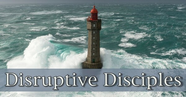 Disruptive Disciples
