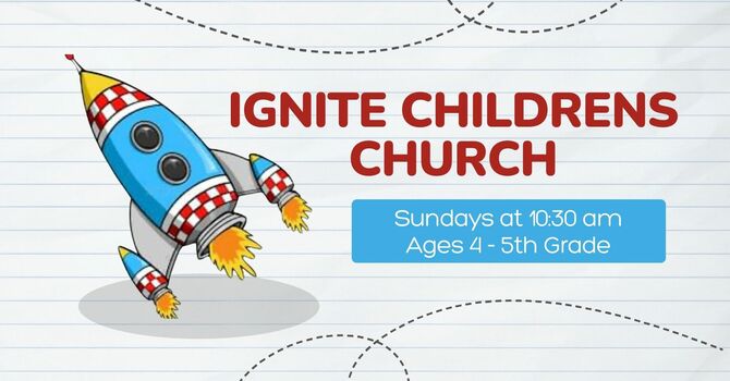 Ignite Children's Church