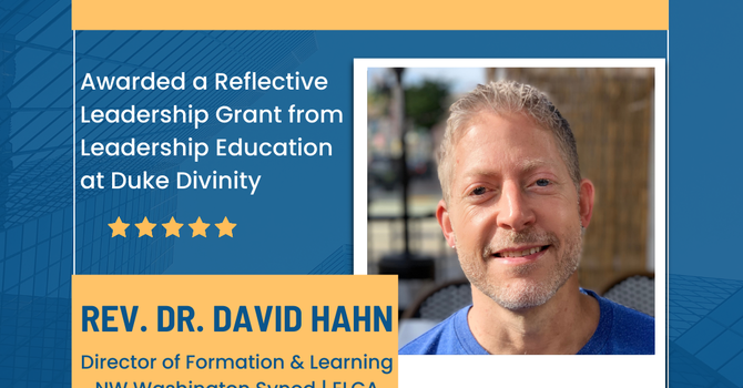 Rev Dr David Hahn Receives Reflective Leadership Grant