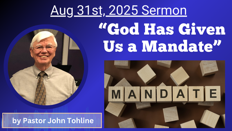 God Has Given Us a Mandate