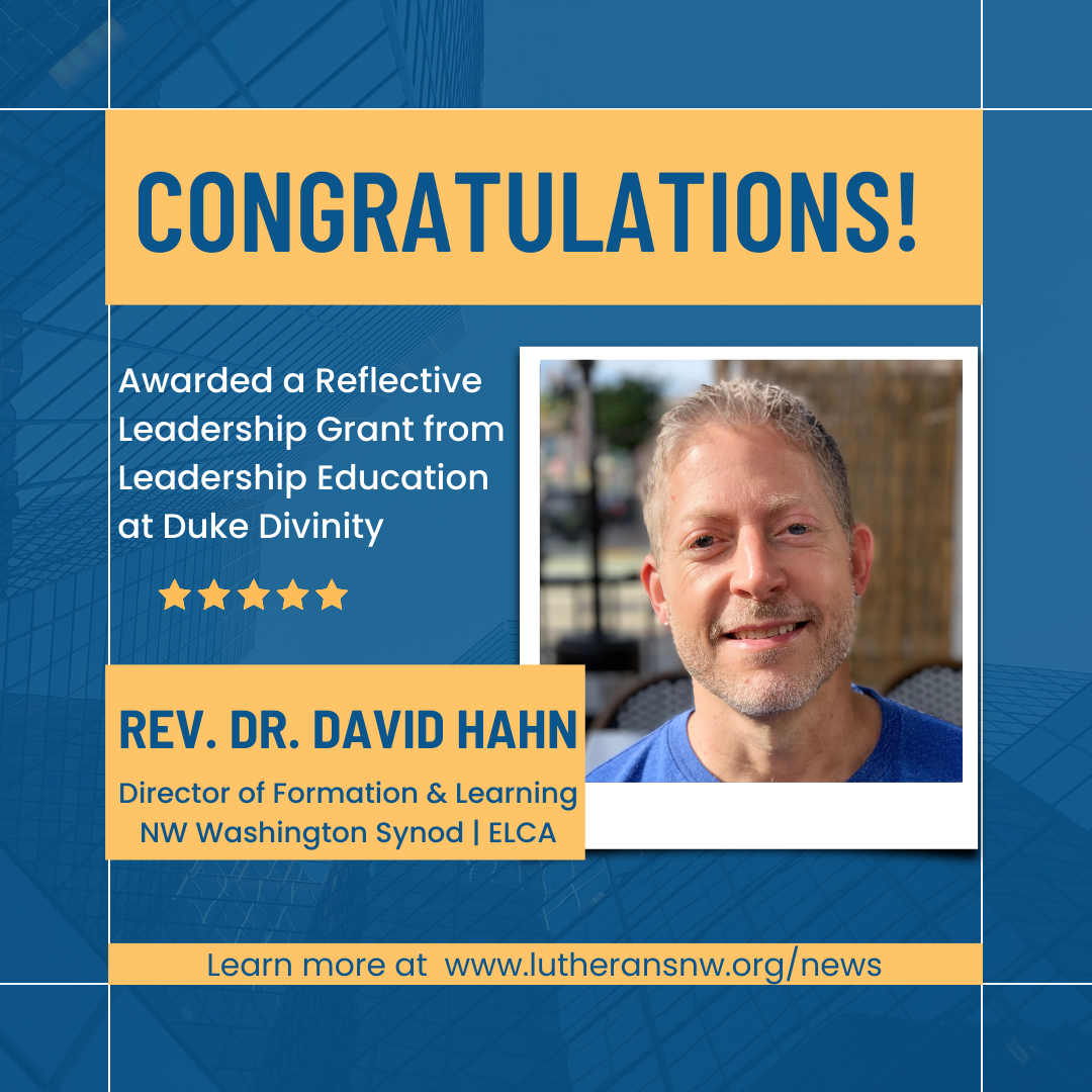 Rev Dr David Hahn Receives Reflective Leadership Grant | Northwest ...