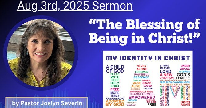 The Blessing of Being In Christ