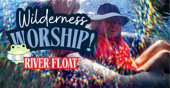 Sacramento River Float