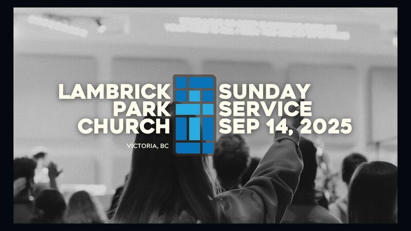Sunday Service - September 14, 2025