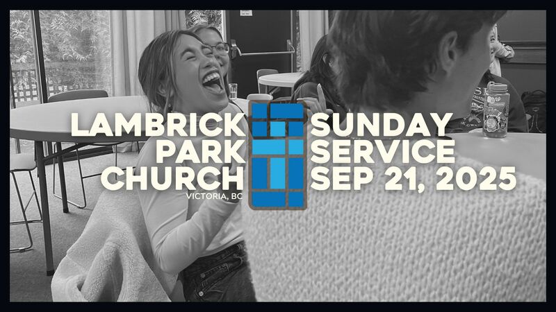Sunday Service - September 21, 2025