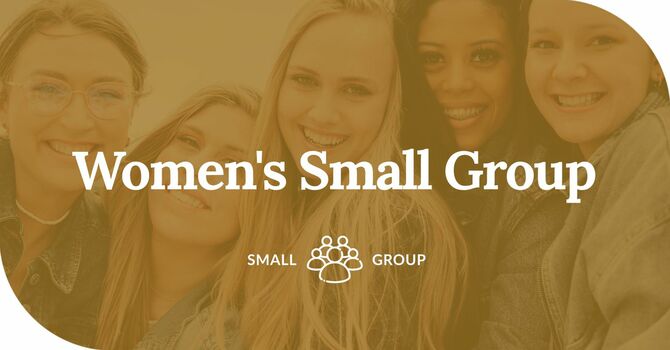 Women's Small Group