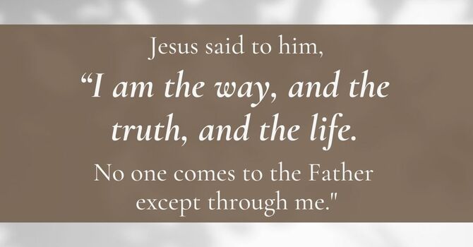 Verse of the Week!  John 14:6