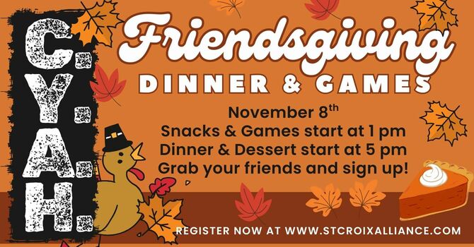 CYAH@ Friendsgiving