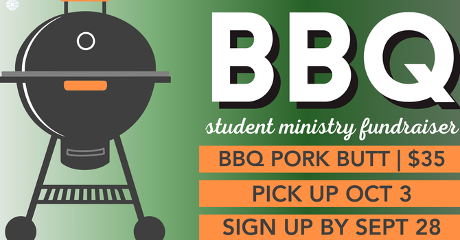 Student Ministry BBQ fundraiswer