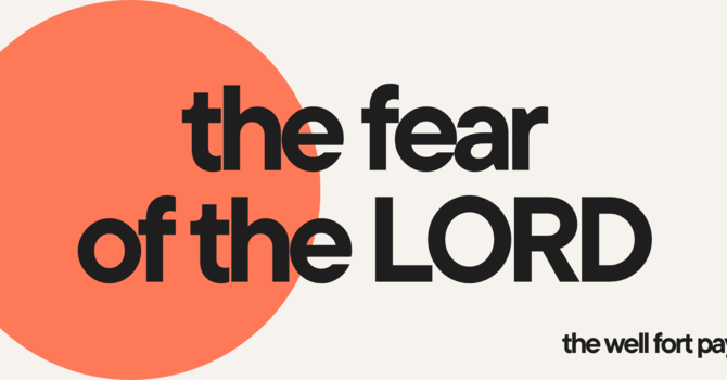 The Fear Of The Lord