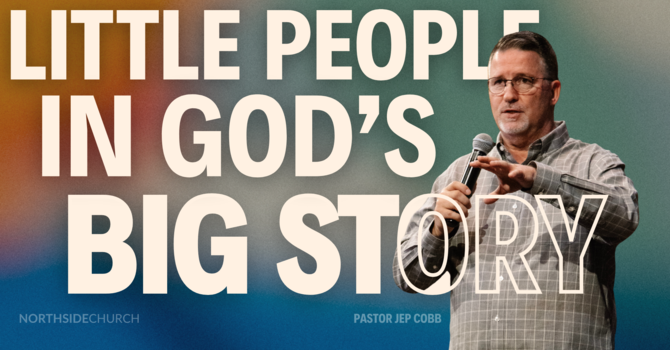 Little People In God's Big Story