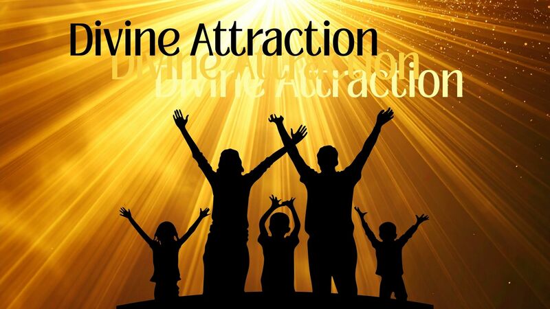 Divine Attraction