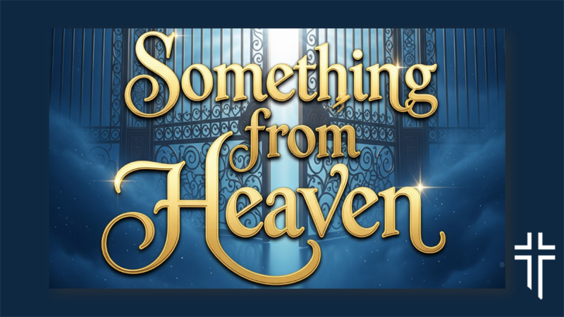 Something From Heaven