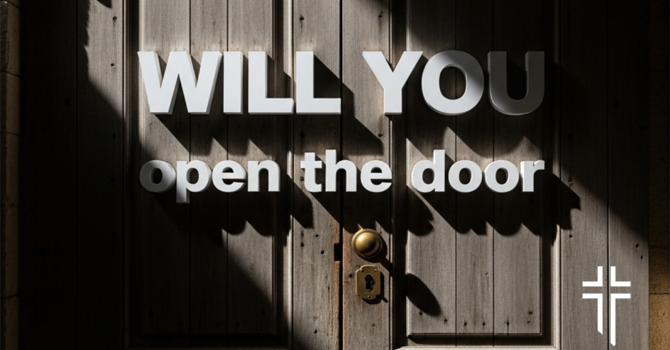 Will You Open the Door