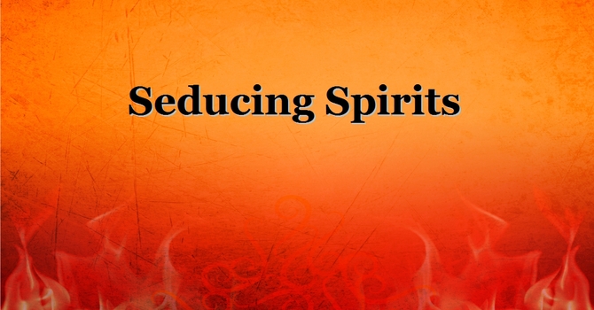 Seducing Spirits 