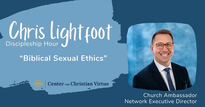 Biblical Sexual Ethics