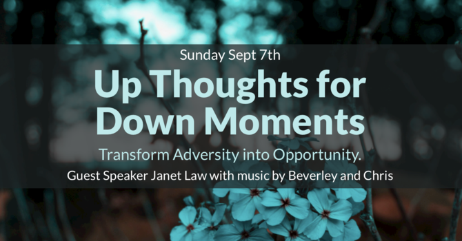 Up Thoughts for Down Moments