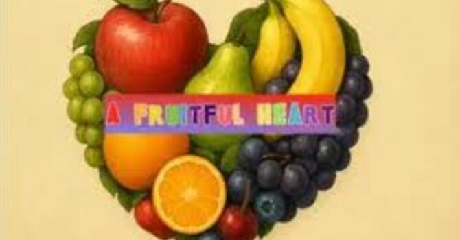 Praying for a Fruitful Heart image