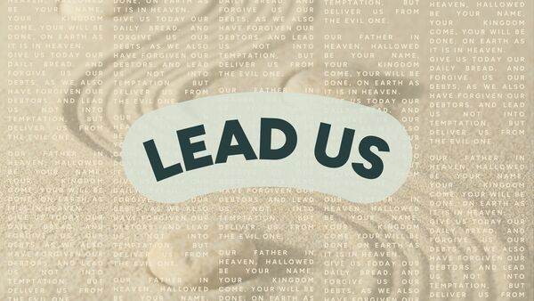 Lead Us