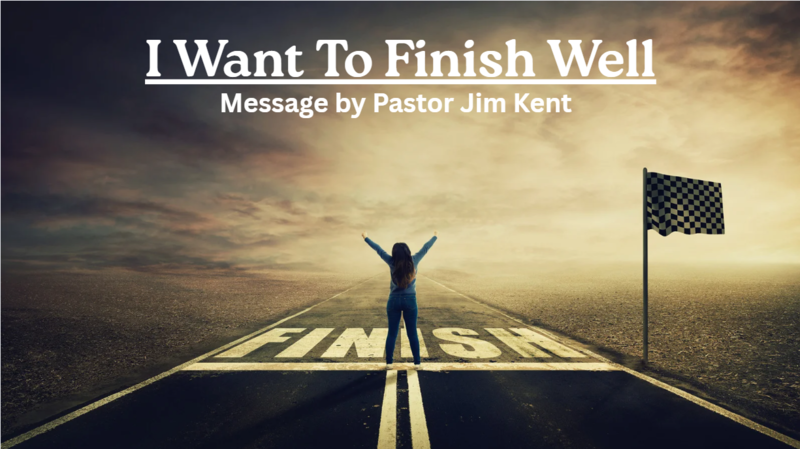 I want to finish well