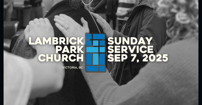 Sunday Service - September 7, 2025