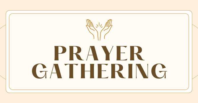 Prayer Gathering