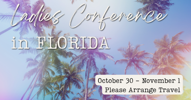 Ladies Celebration Florida Conference