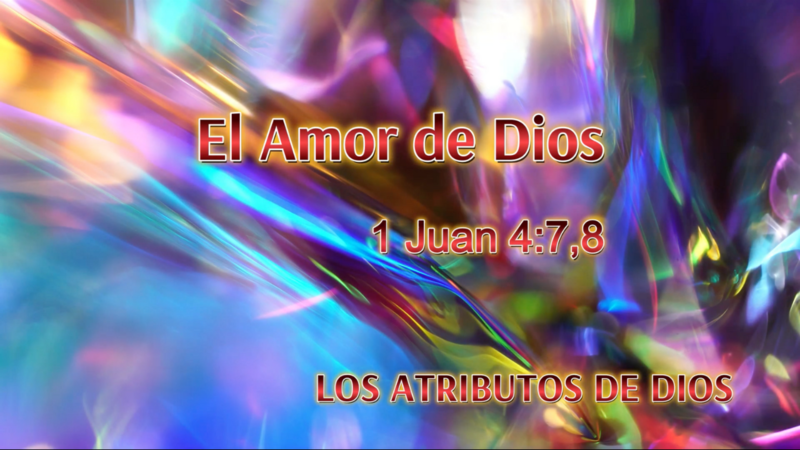 El Amor de Dios