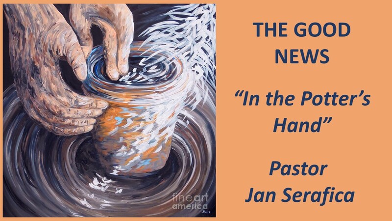 "In the Potter's Hand”