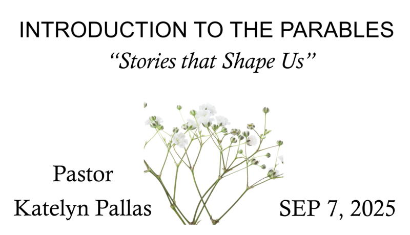 Introduction to the Parables: Stories that Shape Us