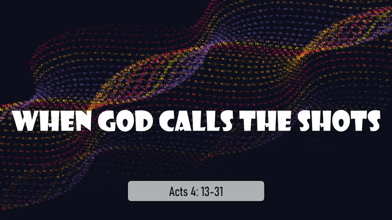 When God Calls the Shots