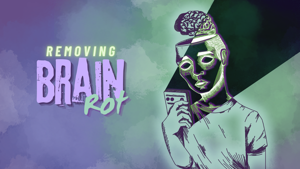 Removing Brain Rot