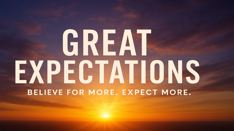 Great Expectations Week #1