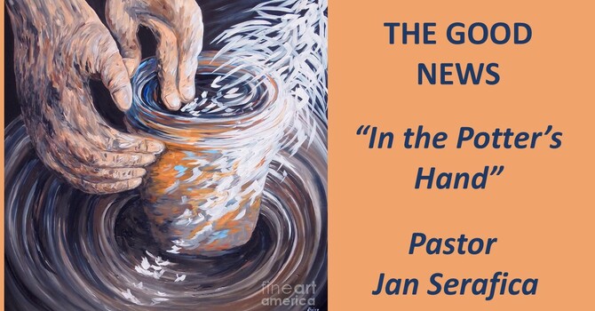 "In the Potter's Hand”