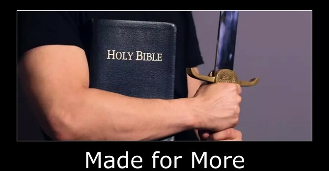  9-7-25 Made For More