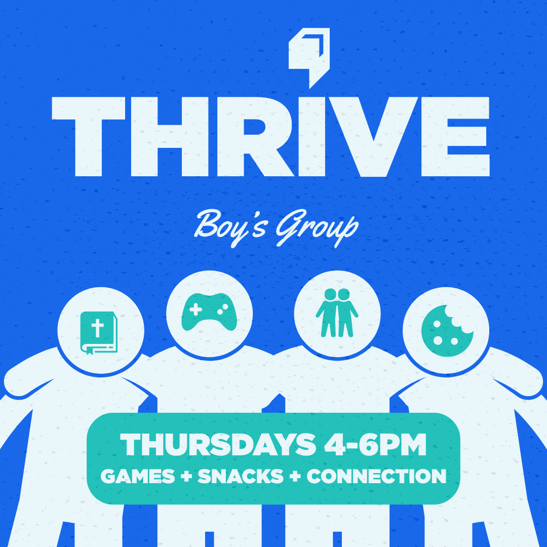 Thrive (Boy's Group)