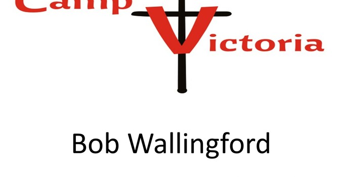 the Story Of Camp Victoria
