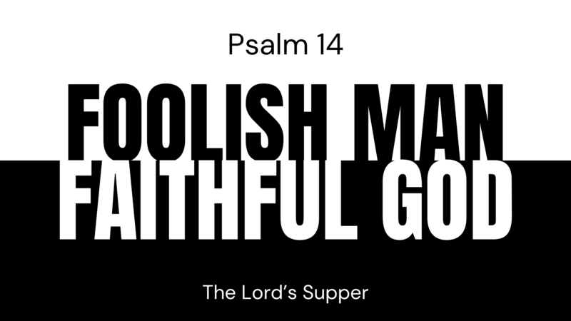 Foolish Man, Faithful God