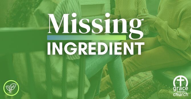 The Missing Ingredient