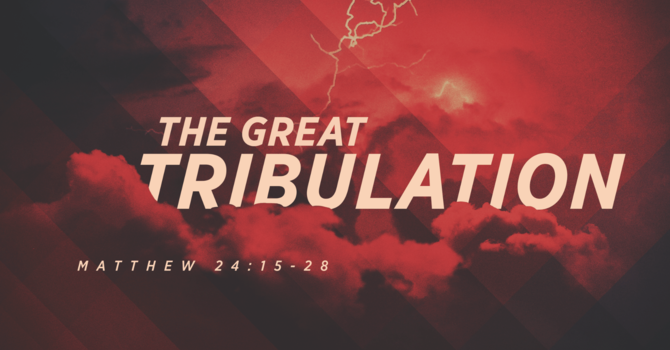 The Great Tribulation Pt. 1