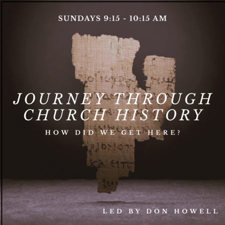 Journey Through Church History