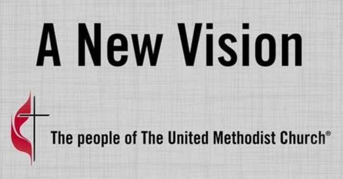 A New Vision of the United Methodist Church image