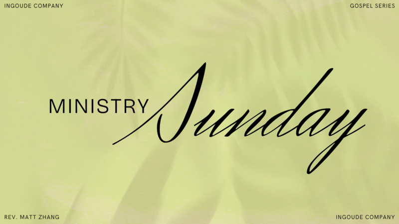 Ministry Sunday