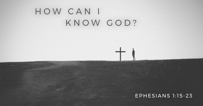 How Can I Know God?