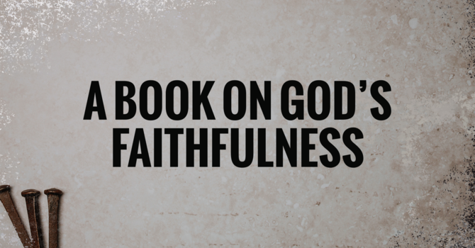 Ruth: A Book on God's Faithfulness