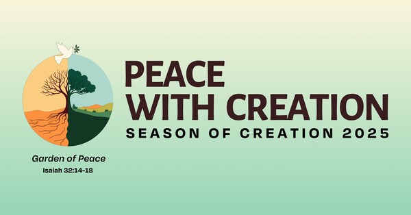 Season of Creation - September 1 to October 4