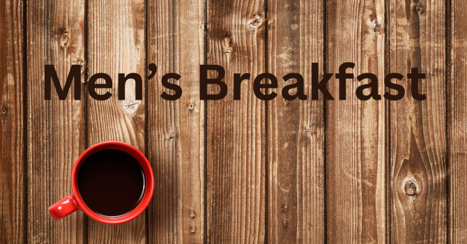 Faith Mens' Breakfast